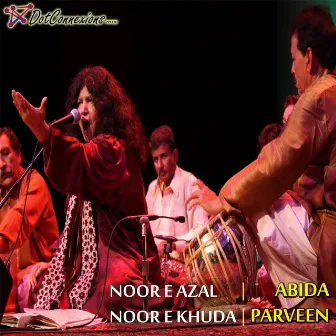 Noor E Azal by Abida Parveen