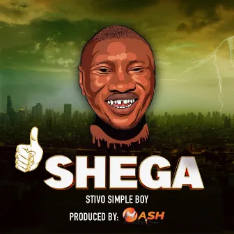 Shega by Stevo Simple Boy