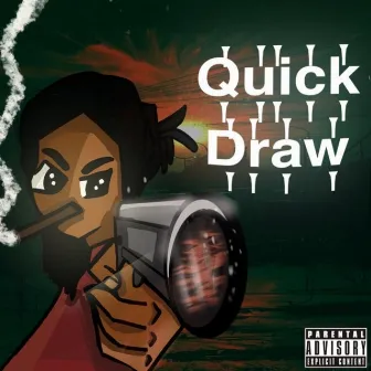 Quickdraw by Lieutenant Frost