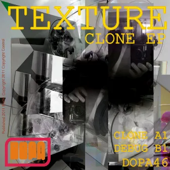 Clone Ep by Texture