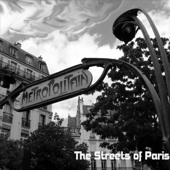 The Streets of Paris by Tony Kalhagen