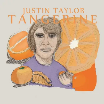 Tangerine by Justin Taylor