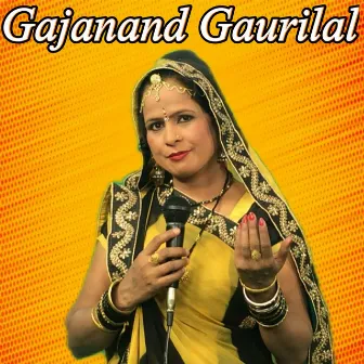 Gajanand Gaurilal by Mamta Bajpai