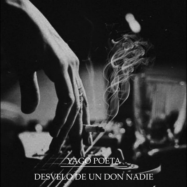 Desvelo de un Don nadie