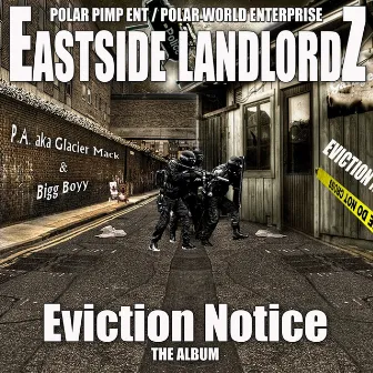 Eviction Notice by Eastside Landlordz