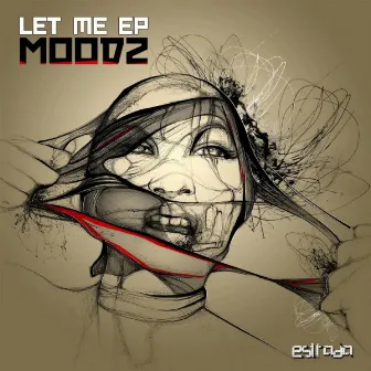 Let me by Moodz