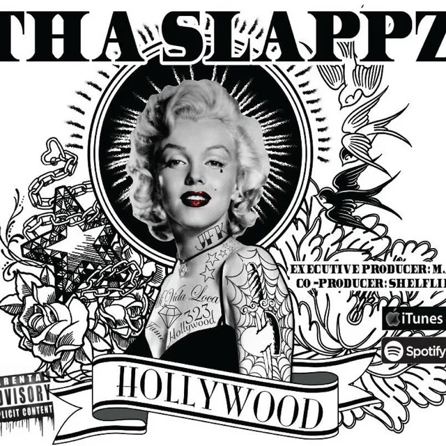 Hollywood (Feat: Tha Slappz)