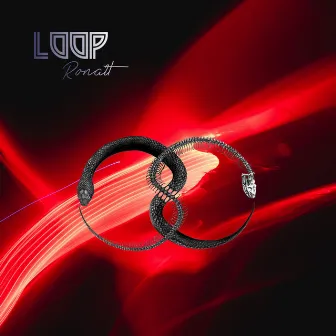 Loop by Ronalt