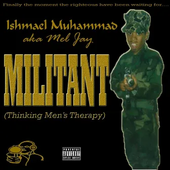 Militant (Thinking Men's Therapy) by Unknown Artist