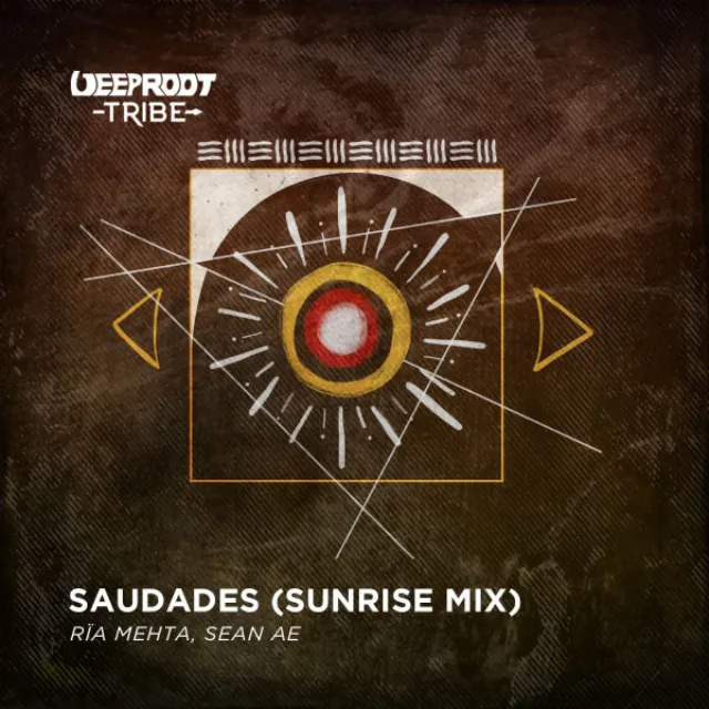 Saudades - Sunrise Mix