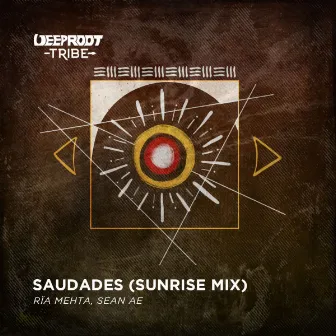 Saudades (Sunrise Mix) by 