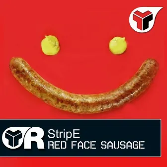 Red Face Sausage by Stripe