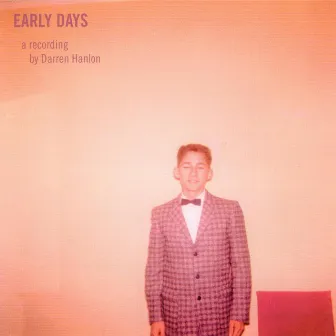 Early Days by Darren Hanlon