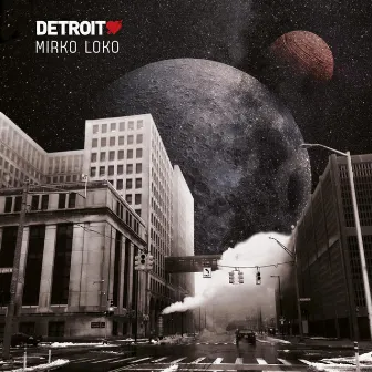 Detroit Love Vol. 4 - Mixed By Mirko Loko by Mirko Loko