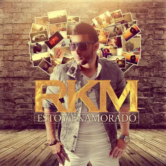 Estoy Enamorado by R.K.M.