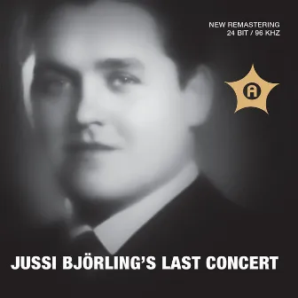 Jussi Björling's Last Concert (Live) by Kurt Bendix