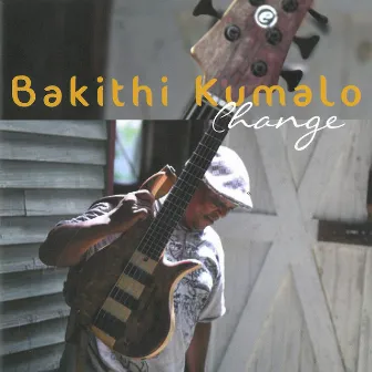 Change by Bakithi Kumalo