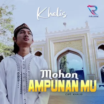 Mohon Ampunan Mu by Khalis