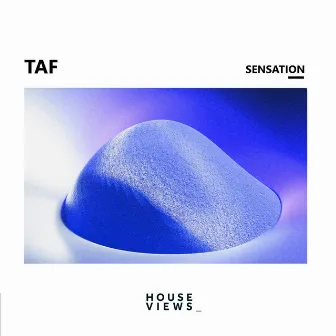 Sensation by Taf