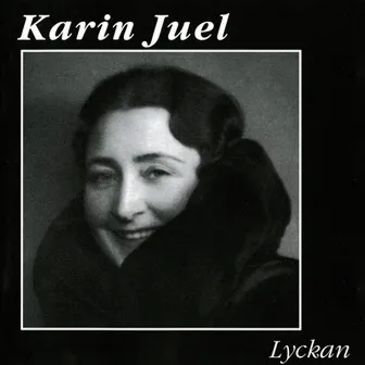 Lyckan by Karin Juel