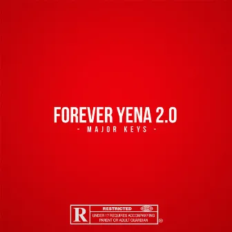 Forever Yena 2.0 by Major_Keys