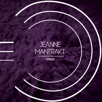 Mantrakt by Jeanne