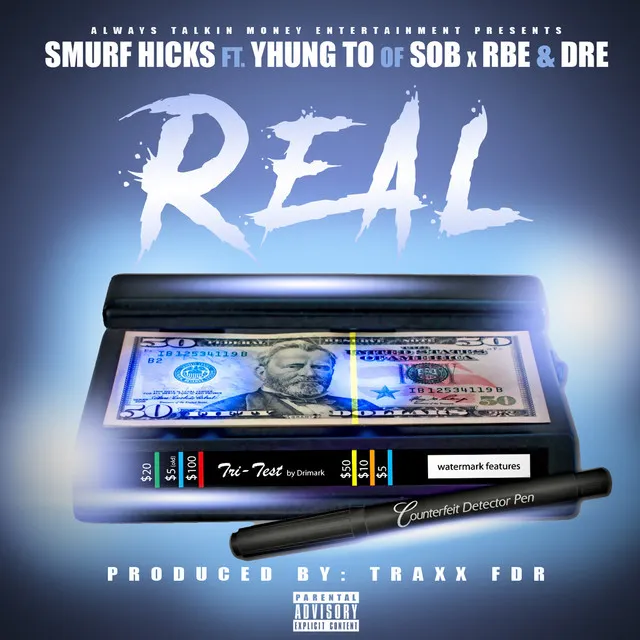 Real (feat. Dre & Yhung To)