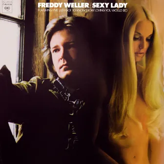 Sexy Lady by Freddy Weller