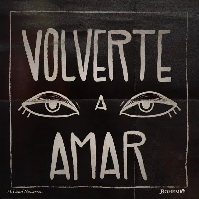 Volverte A Amar