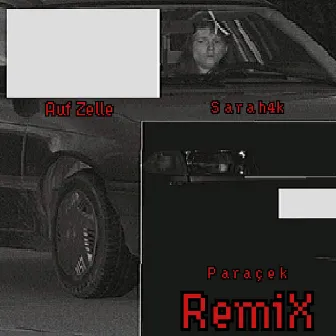 Auf Zelle (Paraçek Remix) by Paraçek