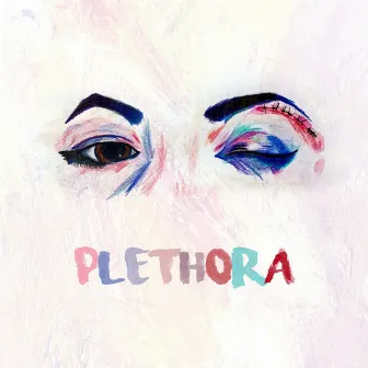 Plethora by Guest