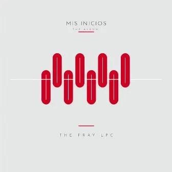 Mis Inicios by The Fray Lpc