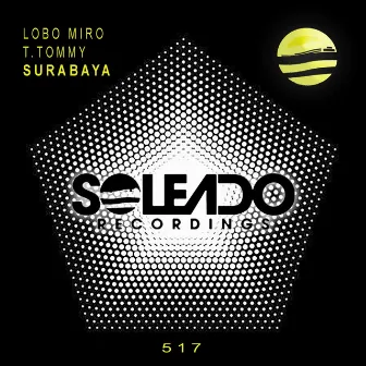 Surabaya by Lobo Miro