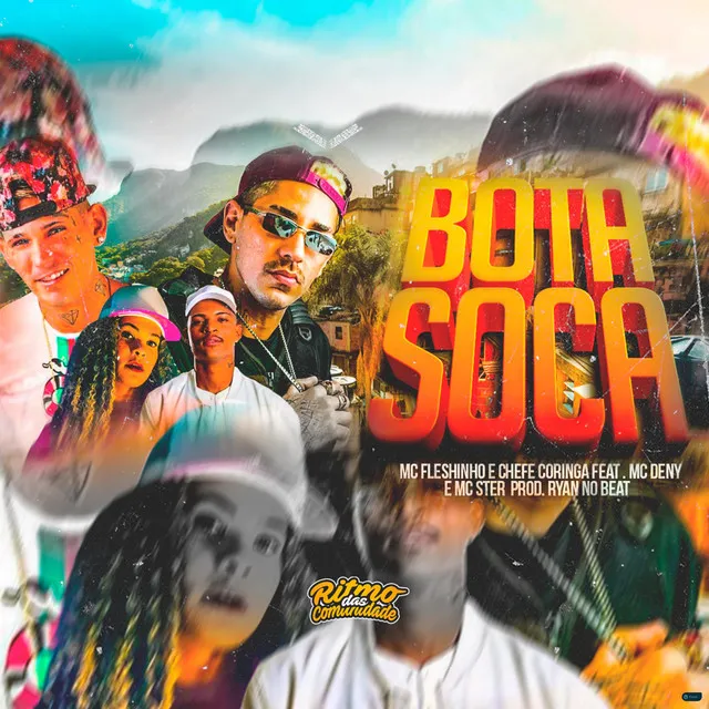 Bota Soca (feat. Mc Denny, Mc Ster)