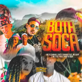 Bota Soca (Brega Funk) by MC Fleshinho