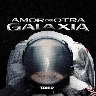 Amor De Otra Galaxia by T-RiEr