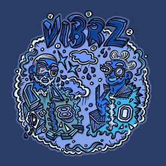 VIBRZ by Chillax