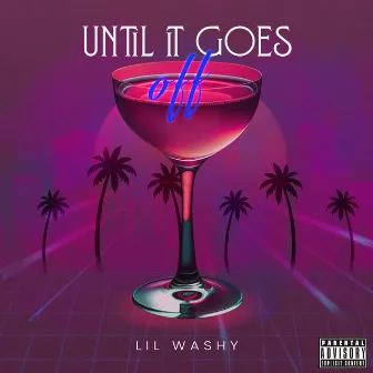 Until It Goes Off by Unknown Artist