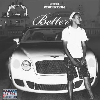 Better by Keen Perception