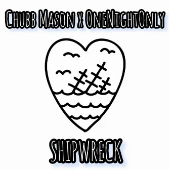 Shipwreck by Chubb Mason