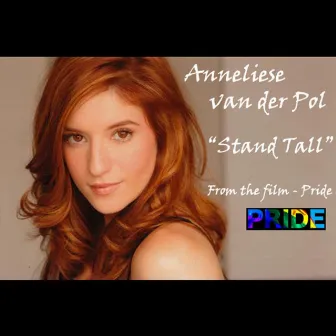 Stand Tall by Anneliese Van Der Pol