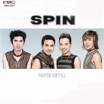 Keranamu by Spin