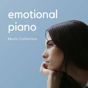 Emotional Piano Music Collection: Rescue Songs for Crying & Moments of Silence by Unknown Artist