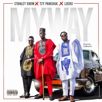 My Way by Stanley Enow