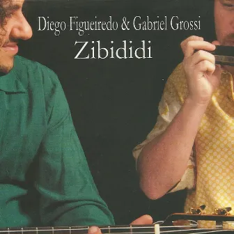 Zibididi by Gabriel Grossi