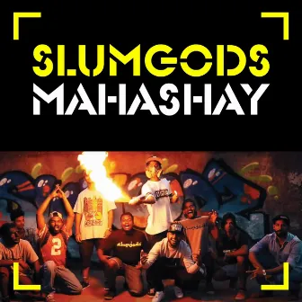 Mahashay by Slumgods