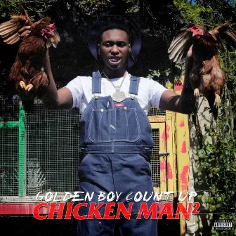 Chicken Man 2 by Goldenboy Countup