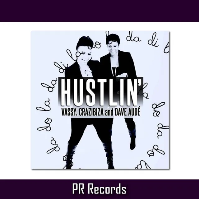 Hustlin - Slideback vs Dave Aude Vocal Radio Edit