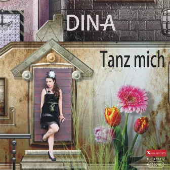 Tanz mich by Dina