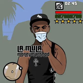 LA Mula by Moneymanshod